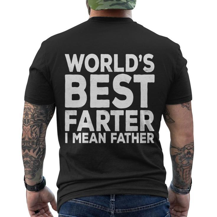 Funny Fathers Day Gift For Mens Worlds Best Farter I Mean Father Gift Men's Crewneck Short Sleeve Back Print T-shirt
