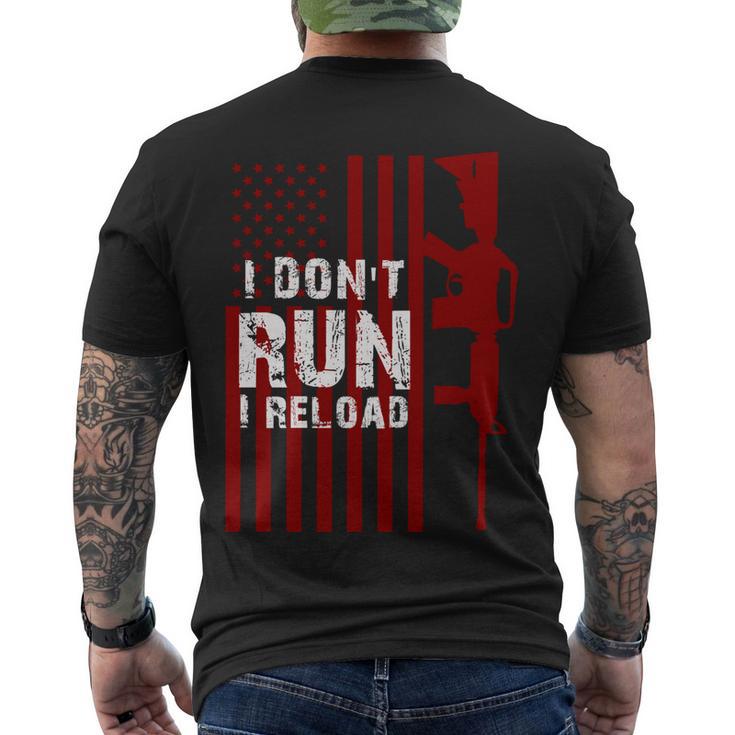 Funny Gun Lovers I Dont Run I Reload Gun Owners Us Flag Men's Crewneck Short Sleeve Back Print T-shirt