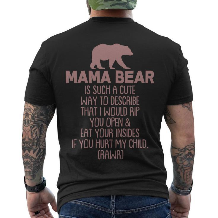 Funny Mama Bear Rawr Men's Crewneck Short Sleeve Back Print T-shirt