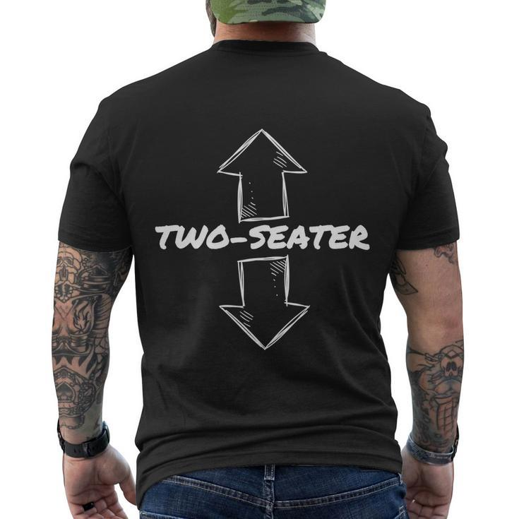 Funny Two Seater Gift Funny Adult Humor Popular Quote Gift Tshirt Men's Crewneck Short Sleeve Back Print T-shirt