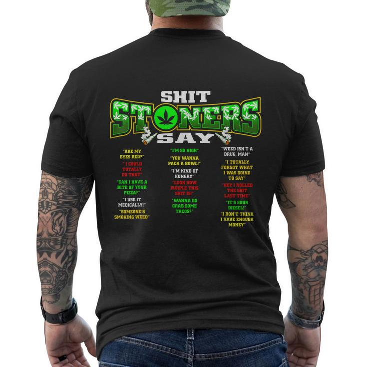 Funny Weed 420 Pot Smoker Stoner Humor Cannabis Gift Tshirt Men's Crewneck Short Sleeve Back Print T-shirt