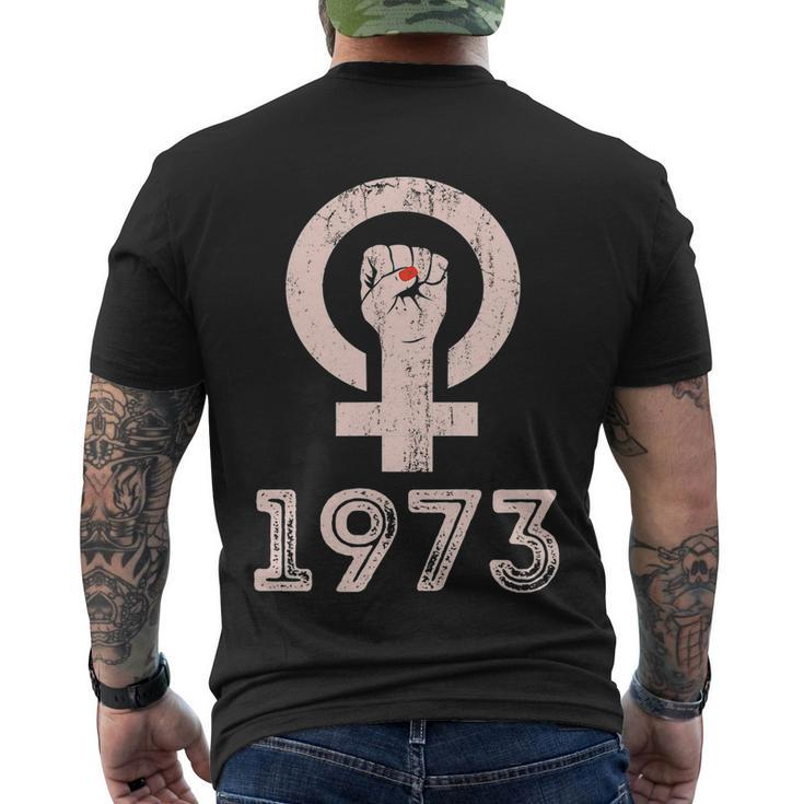 Funny Womens Rights 1973 Feminism Pro Choice S Rights Justice Roe V Wade 1 Men's Crewneck Short Sleeve Back Print T-shirt