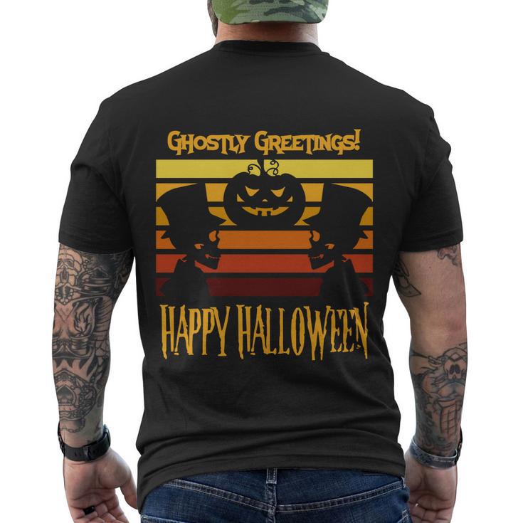 Ghostly Greetings Happy Halloween Funny Halloween Quote Men's Crewneck Short Sleeve Back Print T-shirt