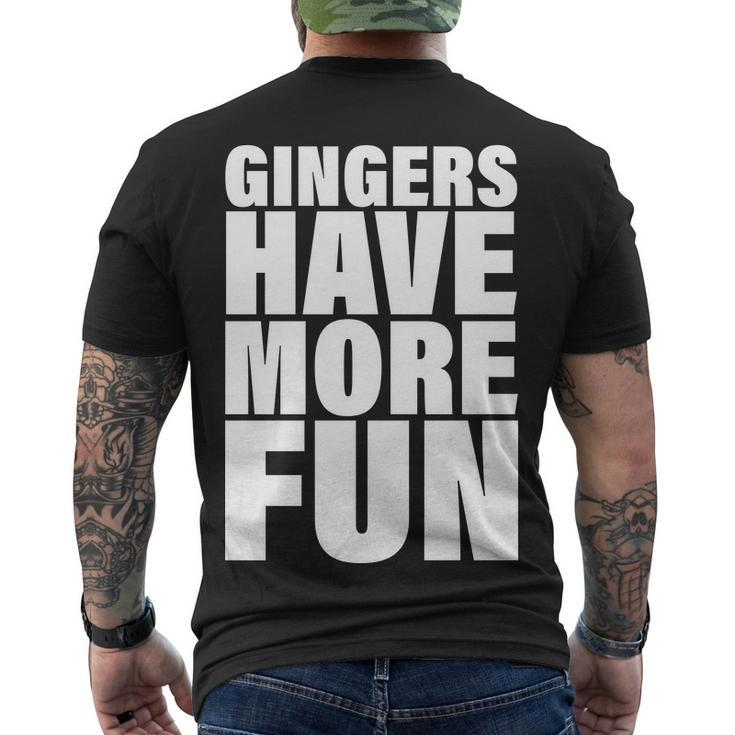 Gingers Have More Fun Men's Crewneck Short Sleeve Back Print T-shirt