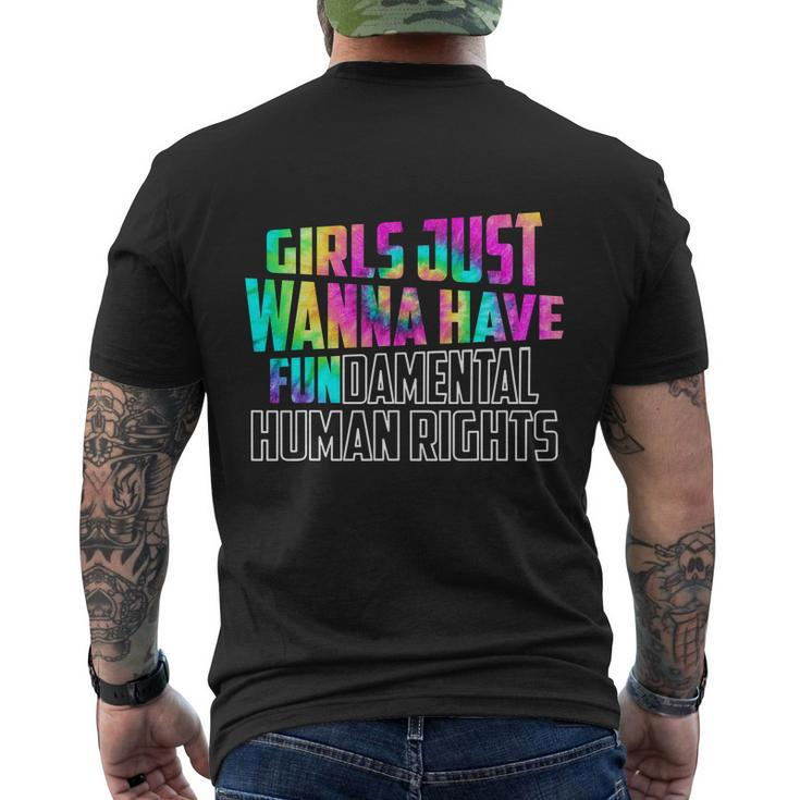 Girls Just Wanna Have Fundamental Human Rights Feminist V2 Men's Crewneck Short Sleeve Back Print T-shirt