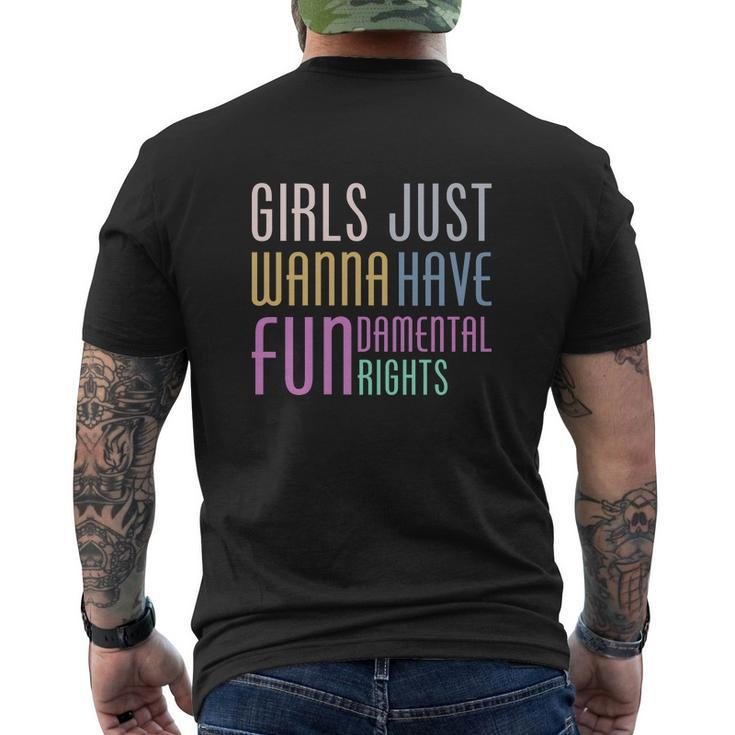Girls Just Wanna Have Fundamental Human Rights V2 Men's Crewneck Short Sleeve Back Print T-shirt