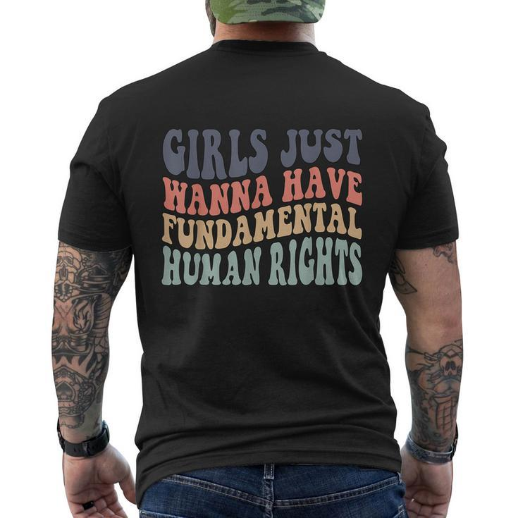 Girls Just Wanna Have Fundamental Rights Feminist Men's Crewneck Short Sleeve Back Print T-shirt