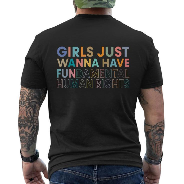 Girls Just Wanna Have Fundamental Rights For Choice Men's Crewneck Short Sleeve Back Print T-shirt