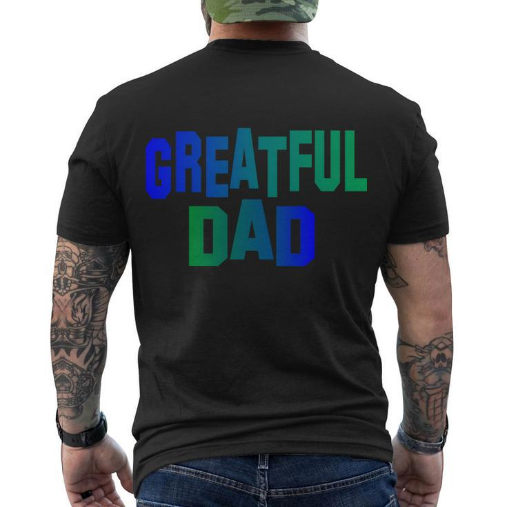 Grateful Dad Tshirt V2 Men's Crewneck Short Sleeve Back Print T-shirt
