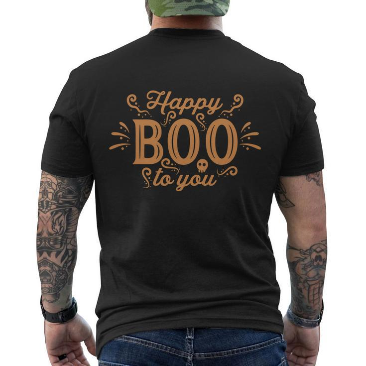 Happy Boo To You Halloween Quote Men's Crewneck Short Sleeve Back Print T-shirt