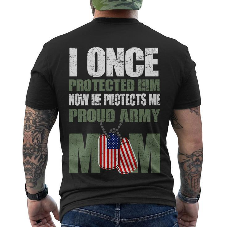 He Protects Me Now Proud Army Mom Tshirt Men's Crewneck Short Sleeve Back Print T-shirt