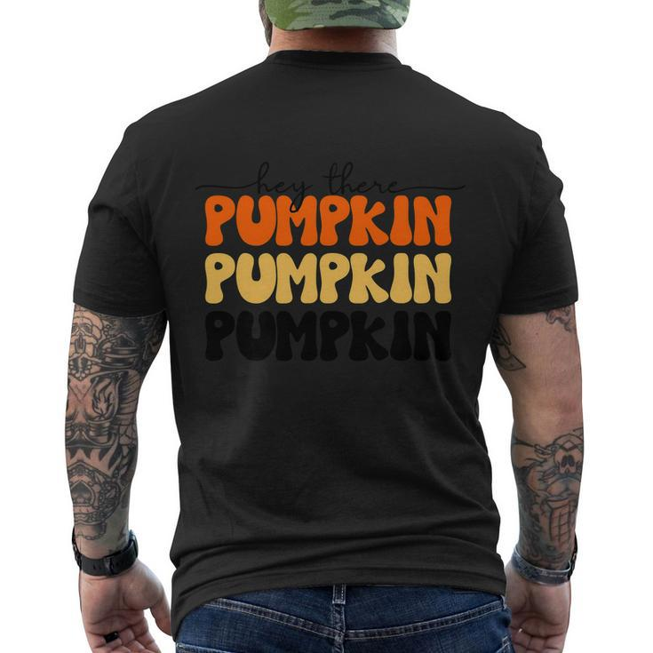 Hey There Pumpkin Fall Holiday Season Turkey Day Men's T-shirt Back Print
