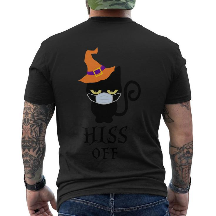 Hiss Off Cat Witch Hat Halloween Quote Men's Crewneck Short Sleeve Back Print T-shirt