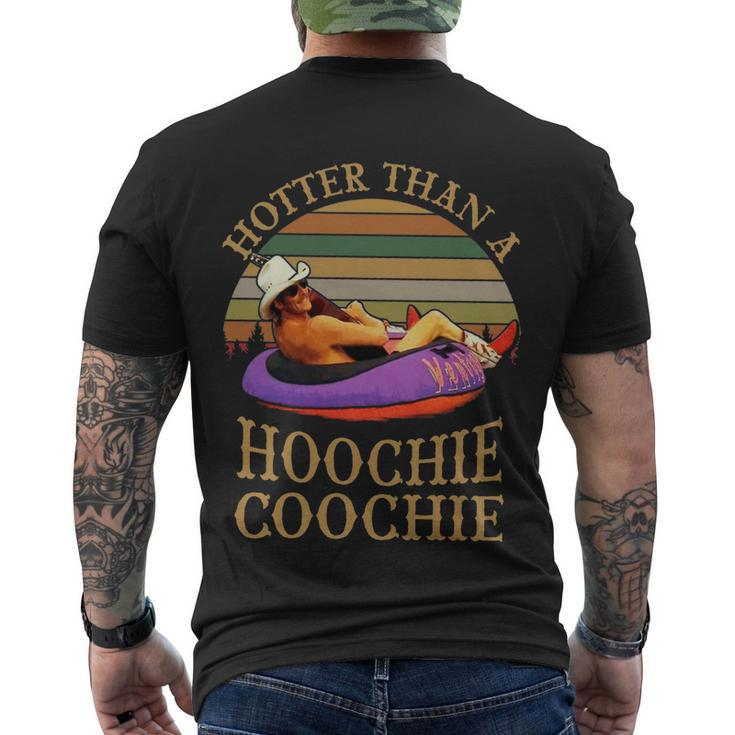 Hotter Than A Hoochie Coochie Daddy Vintage Retro Country Music Men's Crewneck Short Sleeve Back Print T-shirt