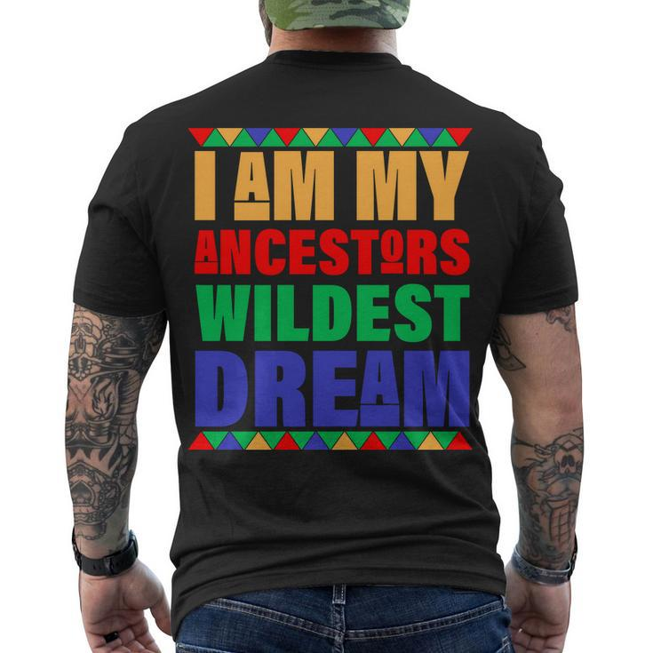 I Am My Ancestors Wildest Dream African Colors Men's Crewneck Short Sleeve Back Print T-shirt