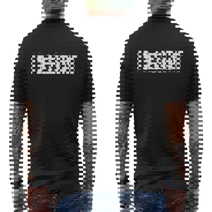 I Dissen Gift I Dissent Gift V4 Men's Crewneck Short Sleeve Back Print T-shirt