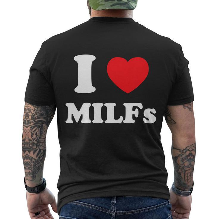 I Love Heart Milfs And Mature Sexy Women Men's Crewneck Short Sleeve Back Print T-shirt