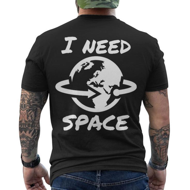 I Need Space V2 Men's Crewneck Short Sleeve Back Print T-shirt