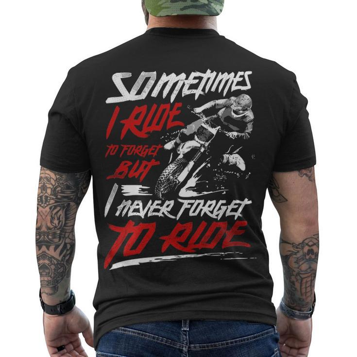 I Never Forget To Ride Men's Crewneck Short Sleeve Back Print T-shirt
