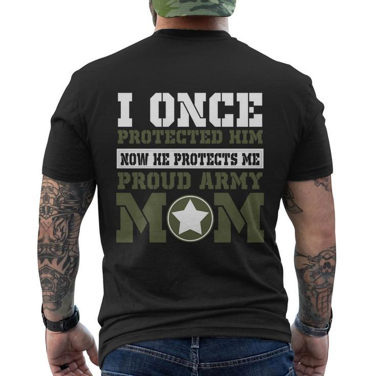 I Once Protected Him Proud Army Mom Tshirt Men's Crewneck Short Sleeve Back Print T-shirt