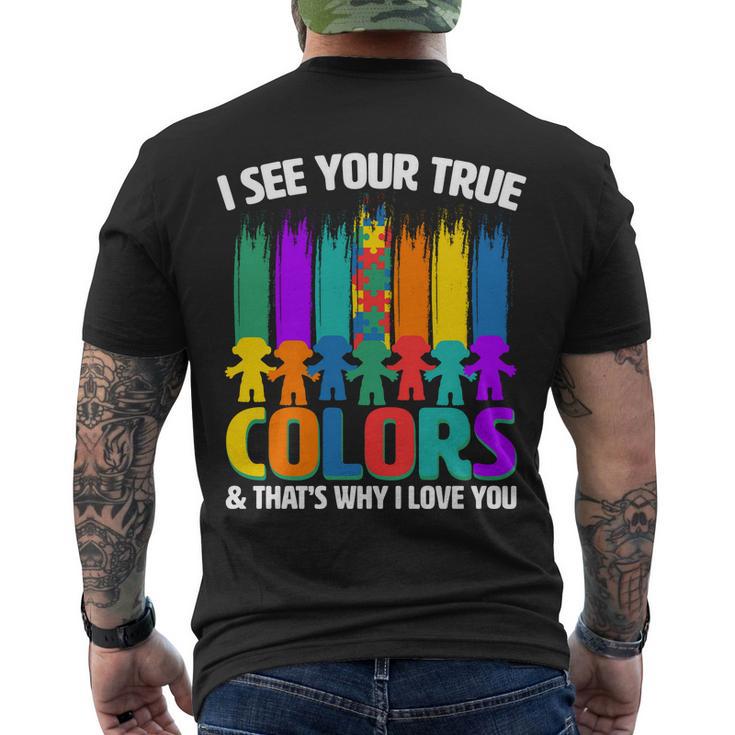 I See Your True Colors Autism Awareness Support Men's Crewneck Short Sleeve Back Print T-shirt