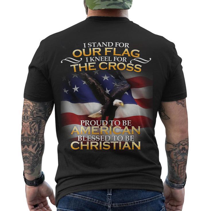 I Stand For Our Flag Kneel For The Cross Proud American Christian Men's Crewneck Short Sleeve Back Print T-shirt