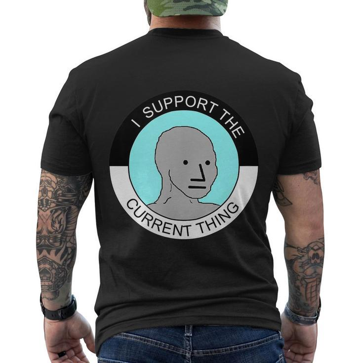 I Support Current Thing Tshirt Men's Crewneck Short Sleeve Back Print T-shirt