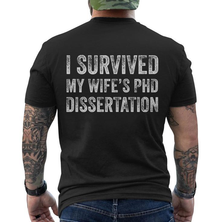 I Survived My Wifes Phd Dissertation For Husband Men's Crewneck Short Sleeve Back Print T-shirt