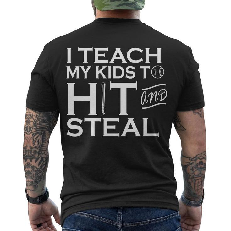 I Teach My Kids To Hit And Steal Tshirt Men's Crewneck Short Sleeve Back Print T-shirt