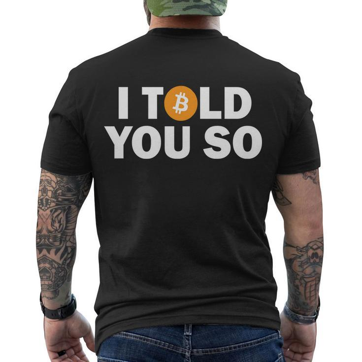 I Told You So Funny Bitcoin Tshirt Men's Crewneck Short Sleeve Back Print T-shirt