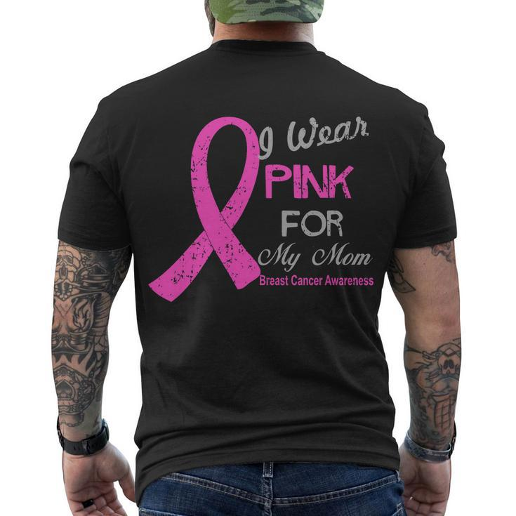 I Wear Pink For My Mom Breast Cancer Awareness Tshirt Men's Crewneck Short Sleeve Back Print T-shirt