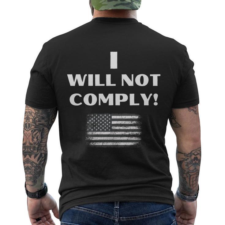 I Will Not Comply American Flag Design Iwillnotcomply Tshirt Men's Crewneck Short Sleeve Back Print T-shirt