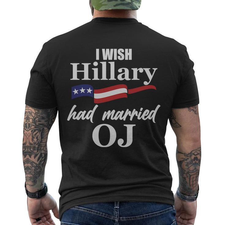 I Wish Hillary Had Married Oj Tshirt Men's Crewneck Short Sleeve Back Print T-shirt