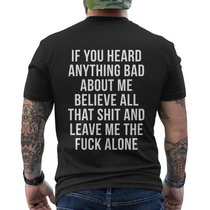 If You Heard Anything Bad About Me Men's Crewneck Short Sleeve Back Print T-shirt