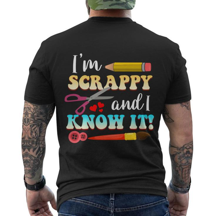 Im Scrappy And I Know It Scrapbook Scrapbook Gift Men's Crewneck Short Sleeve Back Print T-shirt