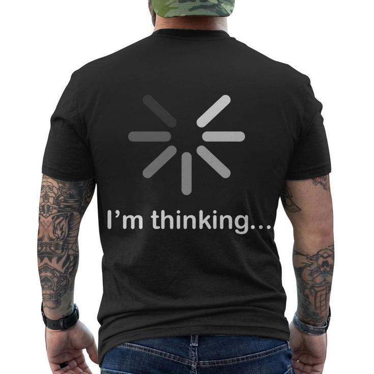 Im Thinking Loading Logo Men's Crewneck Short Sleeve Back Print T-shirt