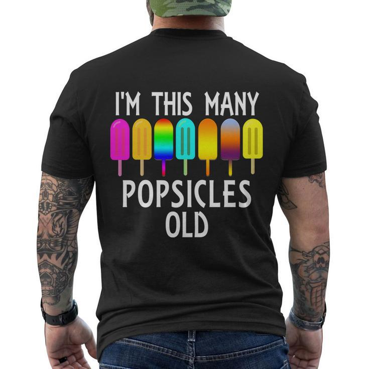 Im This Many Popsicles Old Funny 7Th Birthday Popsicle Cute Gift Men's Crewneck Short Sleeve Back Print T-shirt