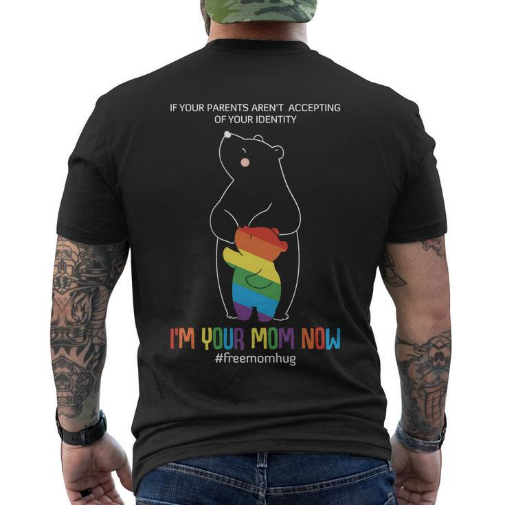 Im Your Mom Now Lgbt Pride Month Men's Crewneck Short Sleeve Back Print T-shirt
