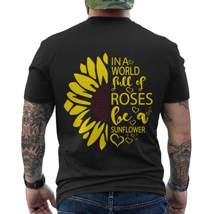 Ina World Fuff Of Roses He A Sunflower Men's Crewneck Short Sleeve Back Print T-shirt