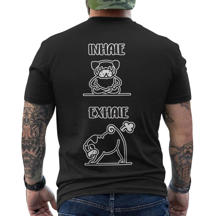 Inhale Exhale Pug Men's Crewneck Short Sleeve Back Print T-shirt