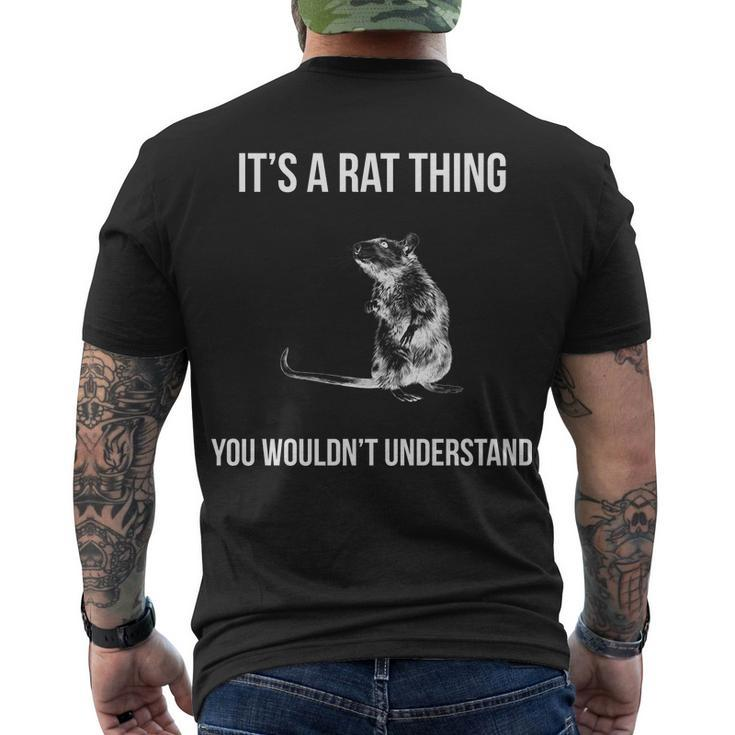Its A Rat Thing You Wouldnt Understand Men's Crewneck Short Sleeve Back Print T-shirt