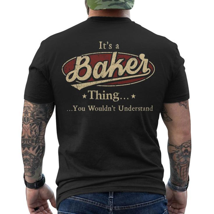 Its A Baker Thing You Wouldnt Understand Shirt Baker Last Name Shirt With Name Printed Baker Men's T-Shirt Back Print