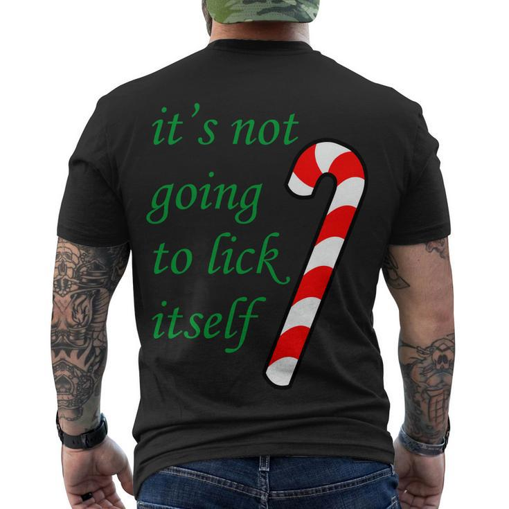 Its Not Going To Lick Itself Funny Naughty Christmas Tshirt Men's Crewneck Short Sleeve Back Print T-shirt