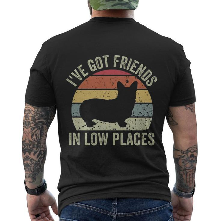 Ive Got Friends In Low Places Corgi Men's Crewneck Short Sleeve Back Print T-shirt