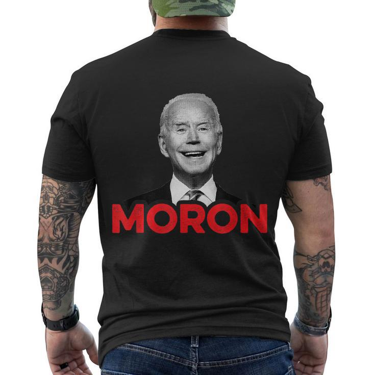 Joe Biden Is An Idiot And A Moron Antibiden 8676 Pro Usa Men's Crewneck Short Sleeve Back Print T-shirt