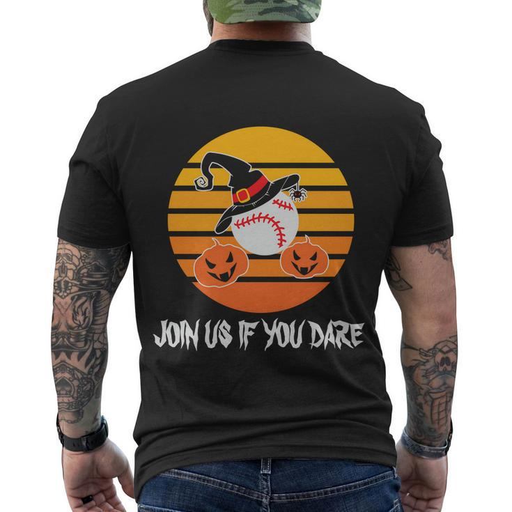 Join Us If You Dare Halloween Quote V2 Men's Crewneck Short Sleeve Back Print T-shirt