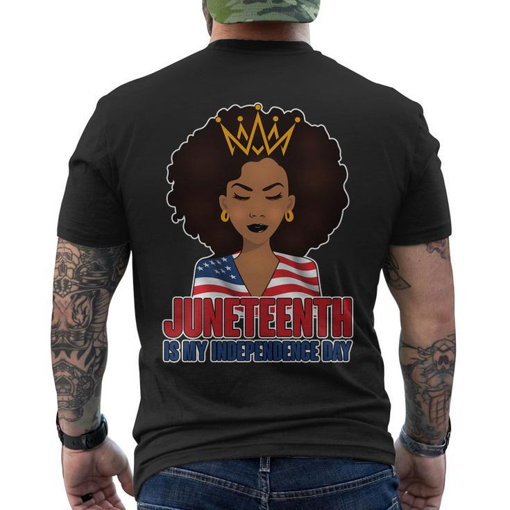 Juneteenth Is My Independence Day African American Usa Flag Tshirt Men's Crewneck Short Sleeve Back Print T-shirt