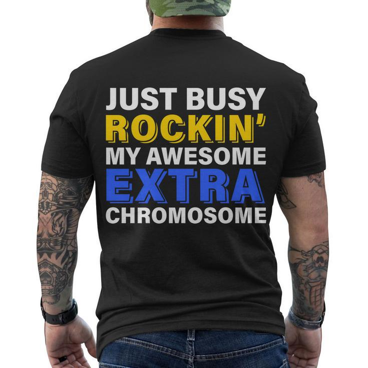 Just Busy Rockin My Awesome Extra Chromosome Men's Crewneck Short Sleeve Back Print T-shirt