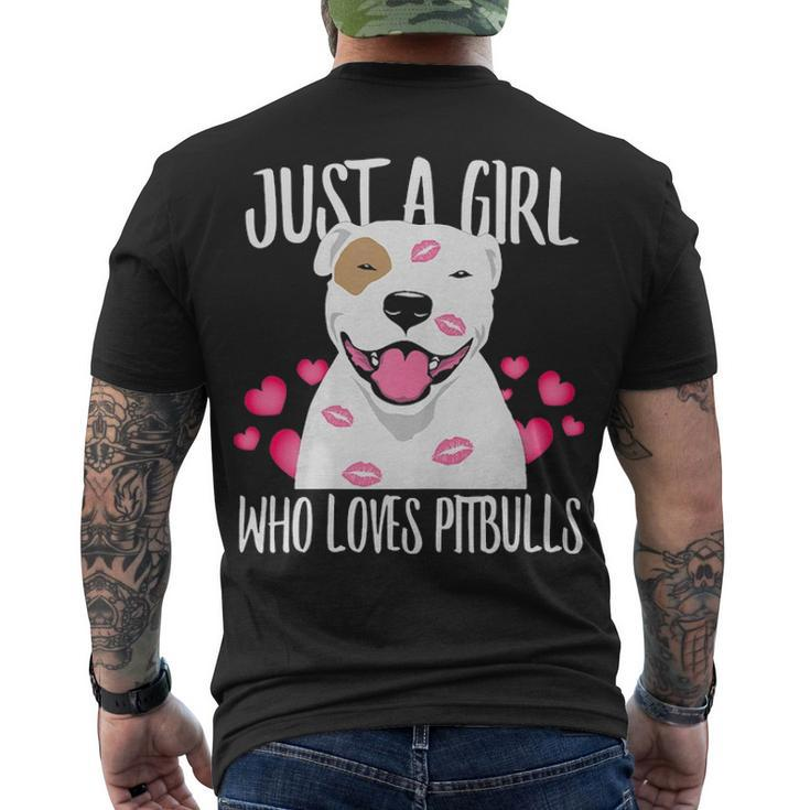 Just A Girl Who Loves Pit Bulls Dog Love R Dad Mom Boy Girl Men's T-shirt Back Print
