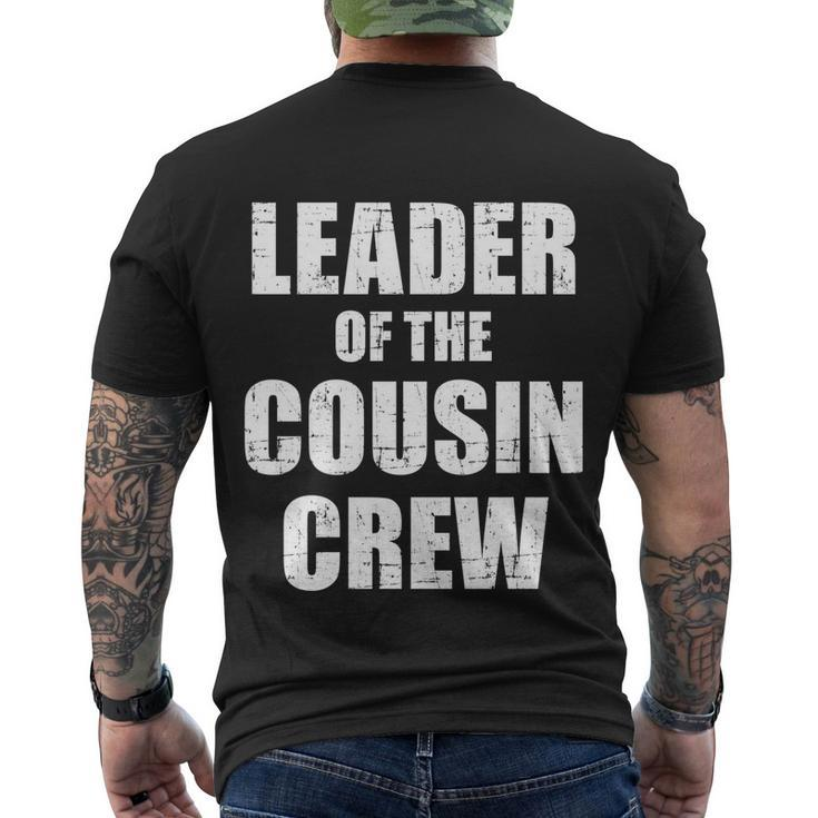 Leader Of The Cousin Crew Meaningful Gift Men's Crewneck Short Sleeve Back Print T-shirt